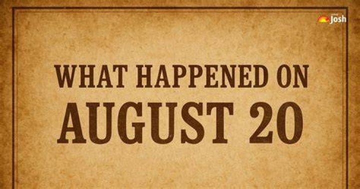 August 20 History