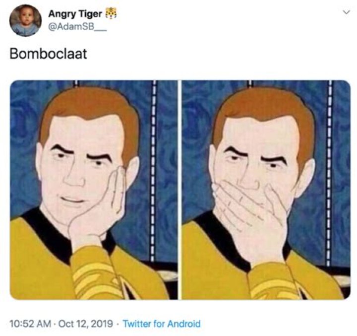 Bomboclaat meme explained What does the new phrase mean?